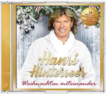 Hinterseer, Hansi: Weinachten Miteinander (CD)