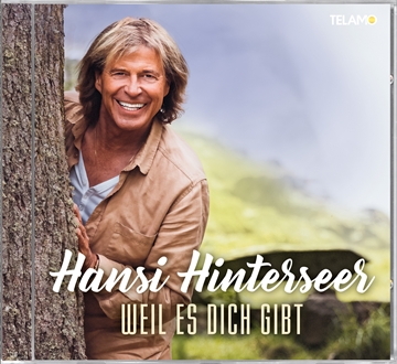 Hinterseer, Hansi: Weil, Es Dich Gibt (CD)