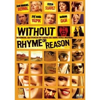 WITHOUT RHYME OR REASON