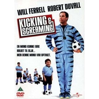 KICKING & SCREAMING