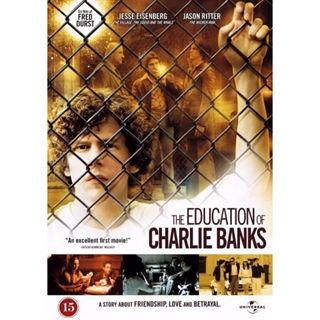 The Education Of Charlie Banks