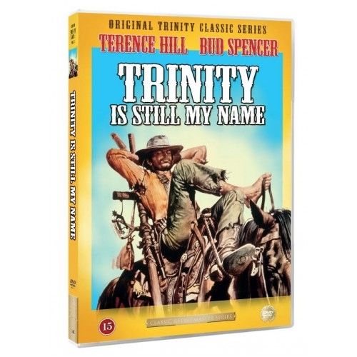 Trinity is still my name