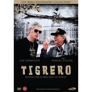 TIGRERO - EN FILM DER ALDRIG B