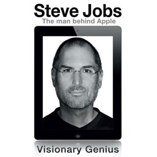 Steve Jobs - Visionary Genius