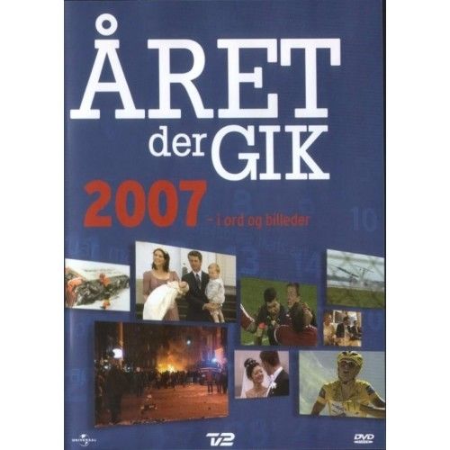 ÅRET DER GIK 2007