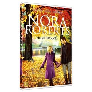 Nora Roberts: High Noon