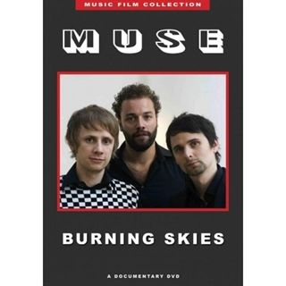 MUSE - BURNING SKIES