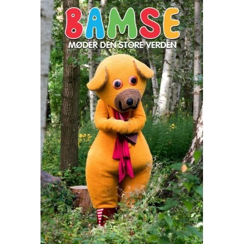 BAMSE MØDER DEN STORE VERDEN