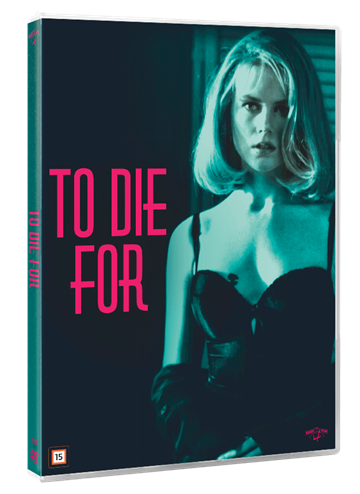 To Die For