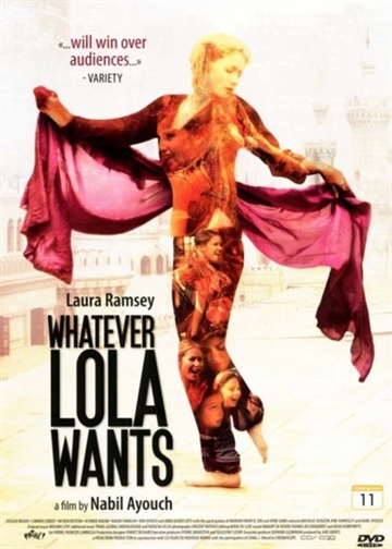 WHATEVER LOLA WANTS